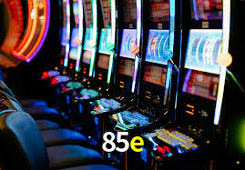 Slot Games 85e